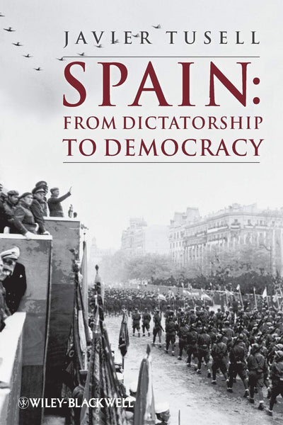Spain: From Dictatorship to Democracy