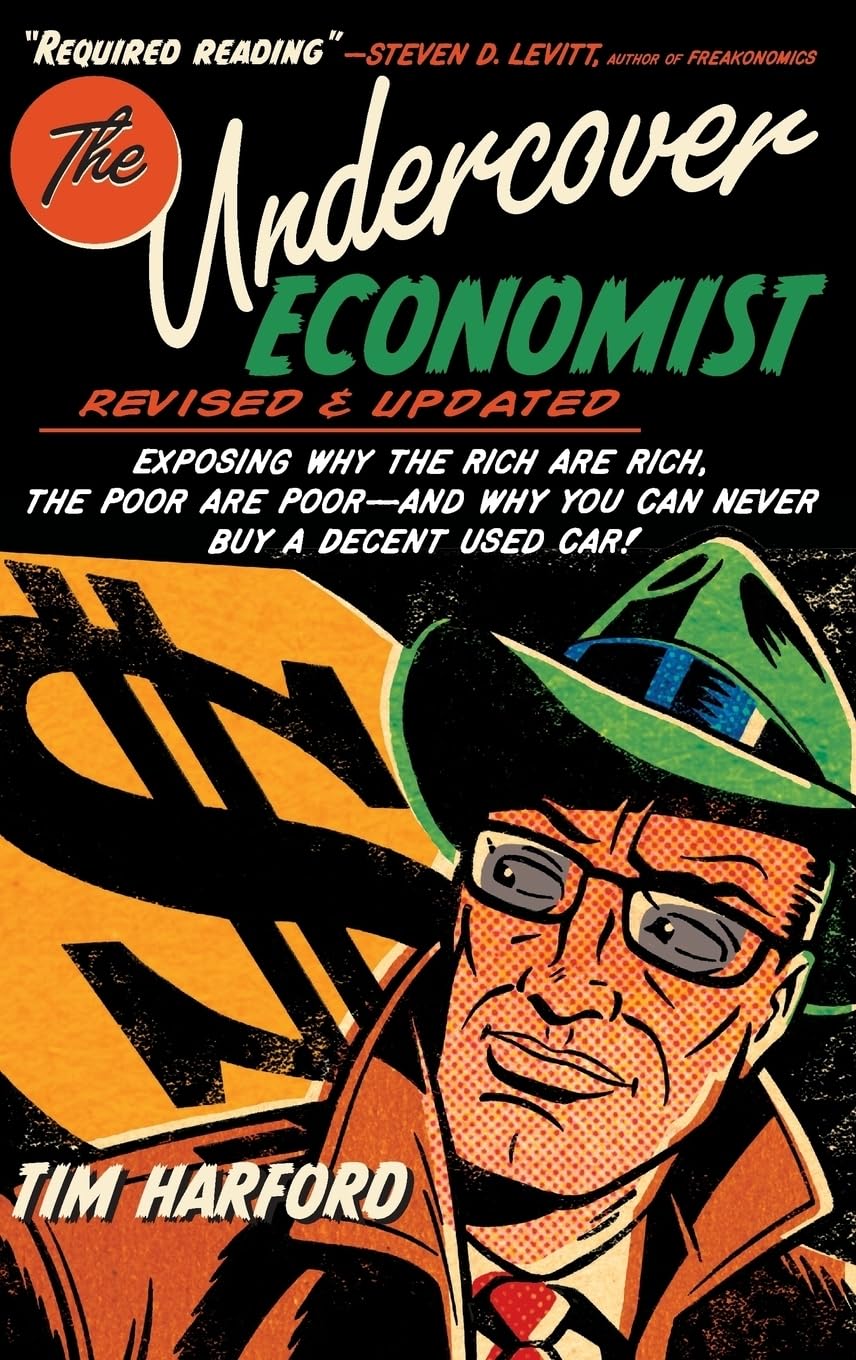 The Undercover Economist, Revised and Updated Edition: Expos