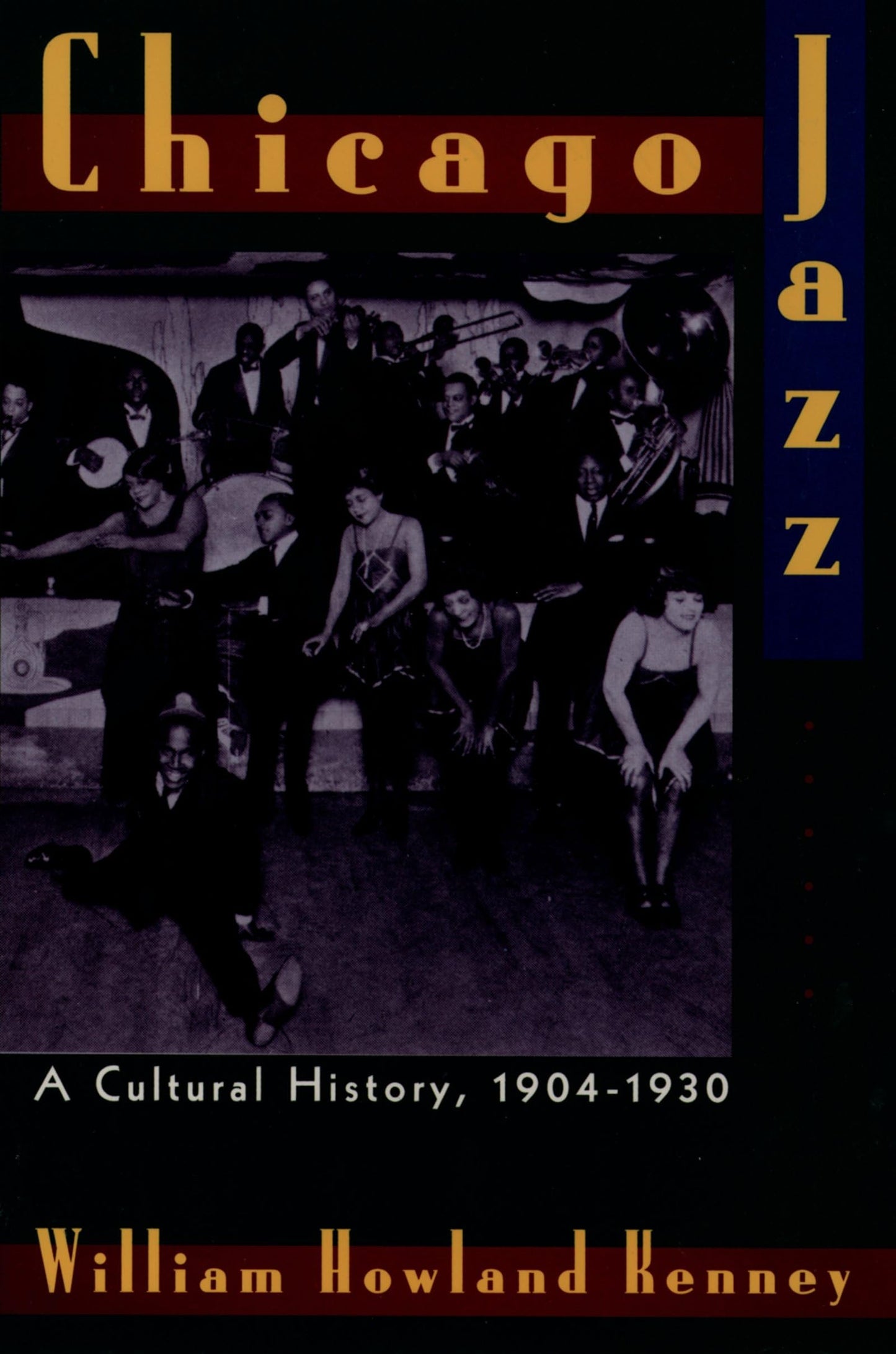 Chicago Jazz: A Cultural History, 1904-1930