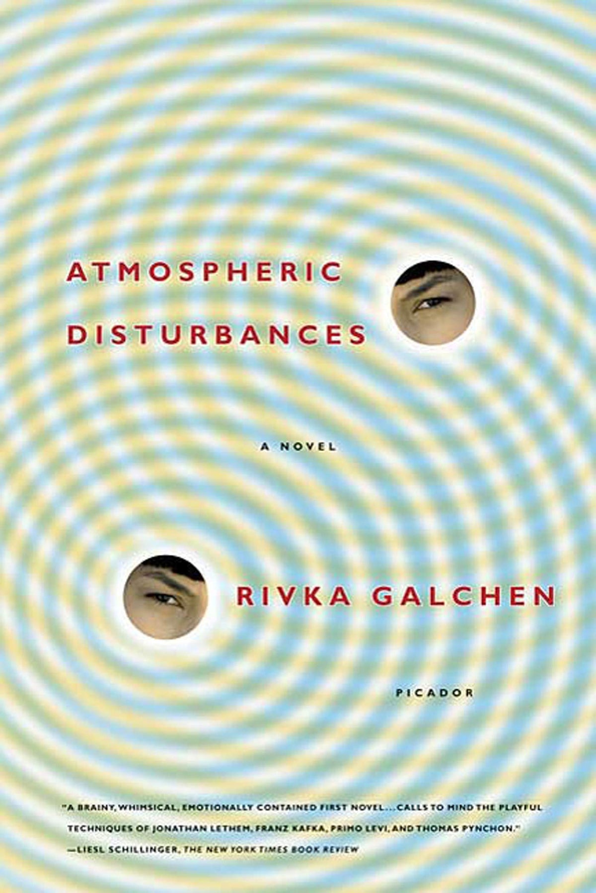 Atmospheric Disturbances: A Novel