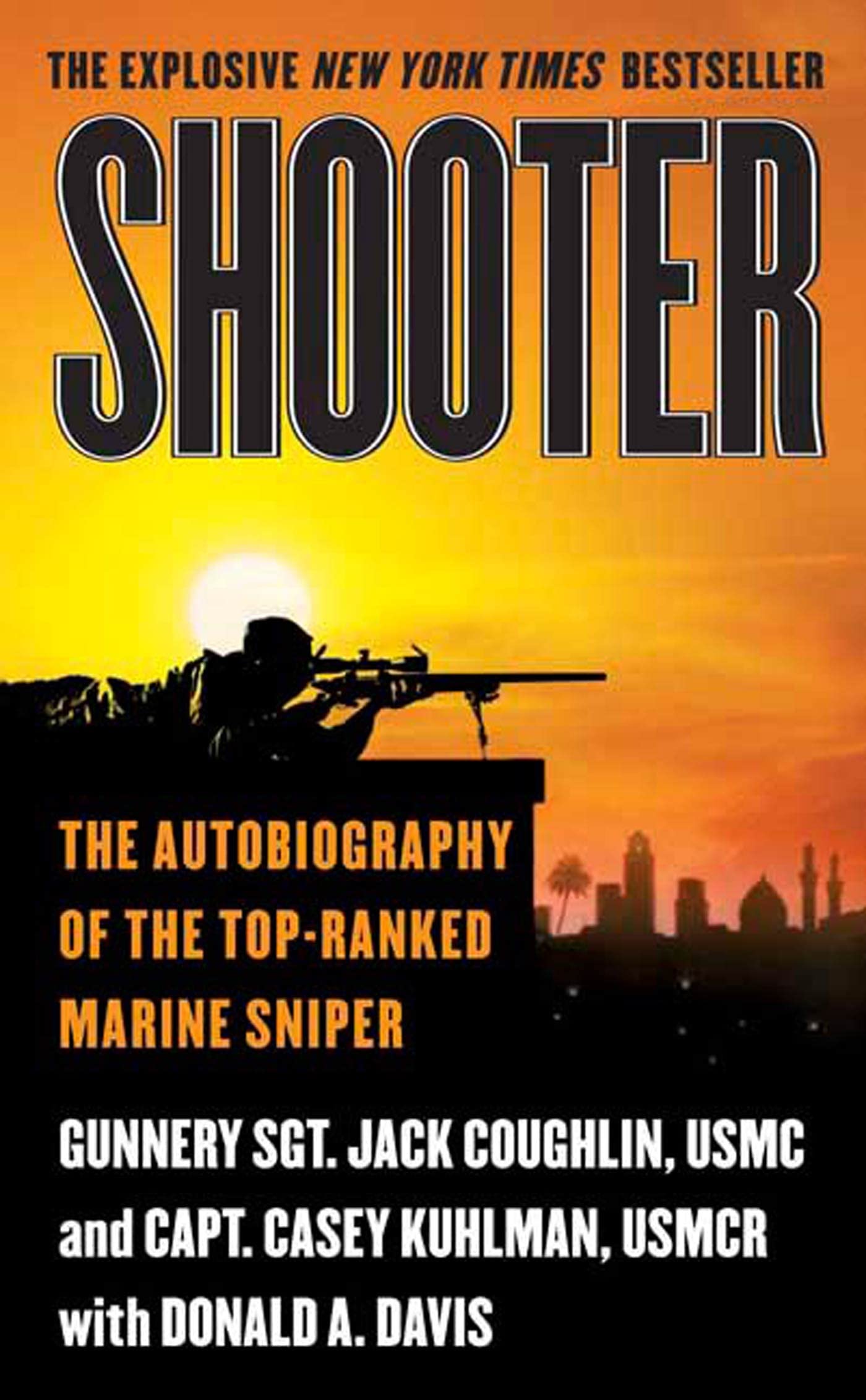 Shooter: The Autobiography of the Top-Ranked Marine Sniper