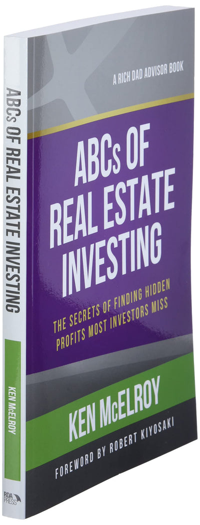 The ABCs of Real Estate Investing: The Secrets of Finding Hi