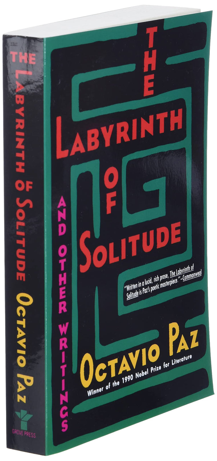 The Labyrinth of Solitude: The Other Mexico, Return to the Labyrinth of Solitude, Mexico and the United States, the Philanthropic Ogre (Winner of the Nobel Prize) — back cover