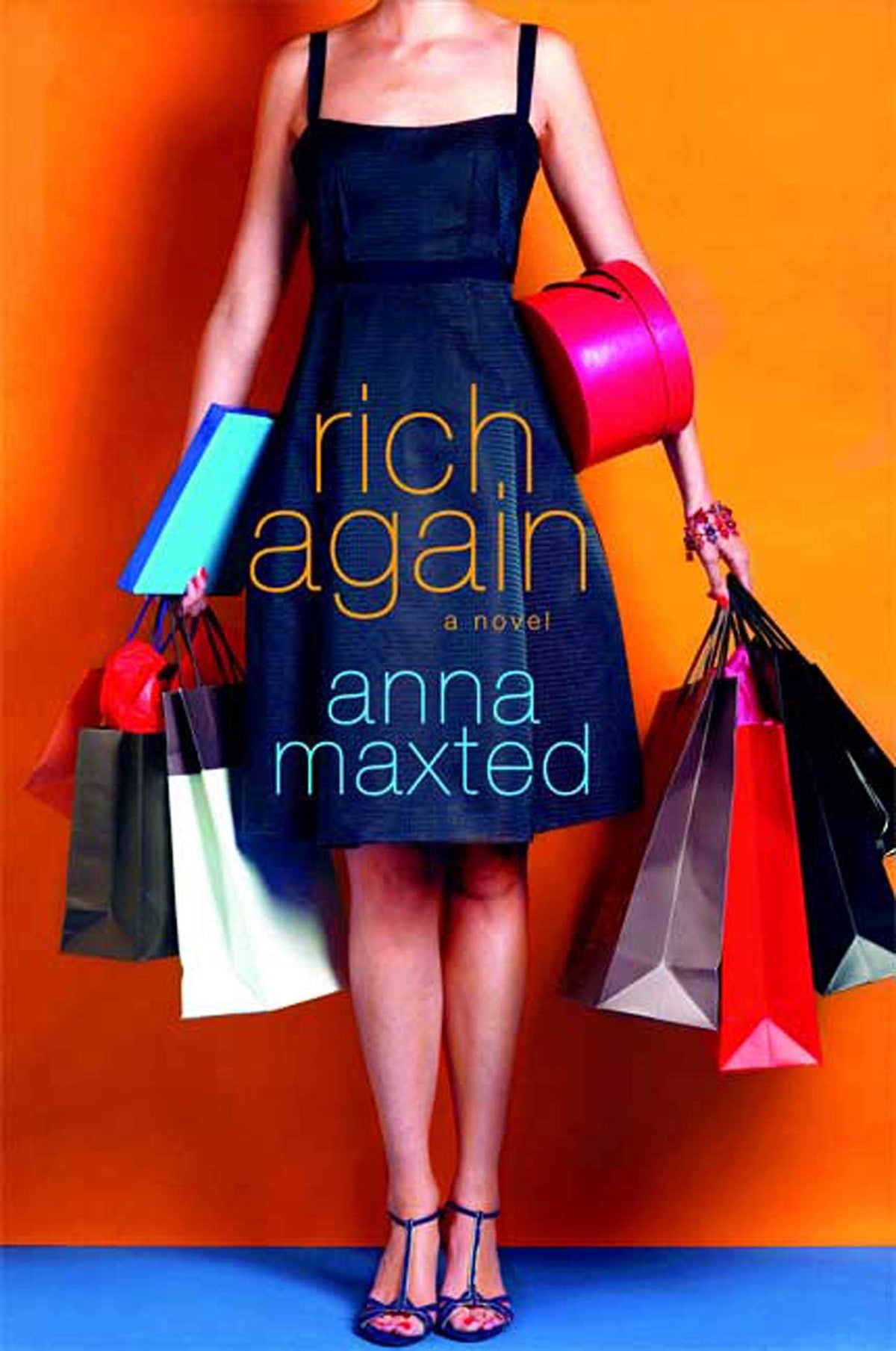 Rich Again: A Novel