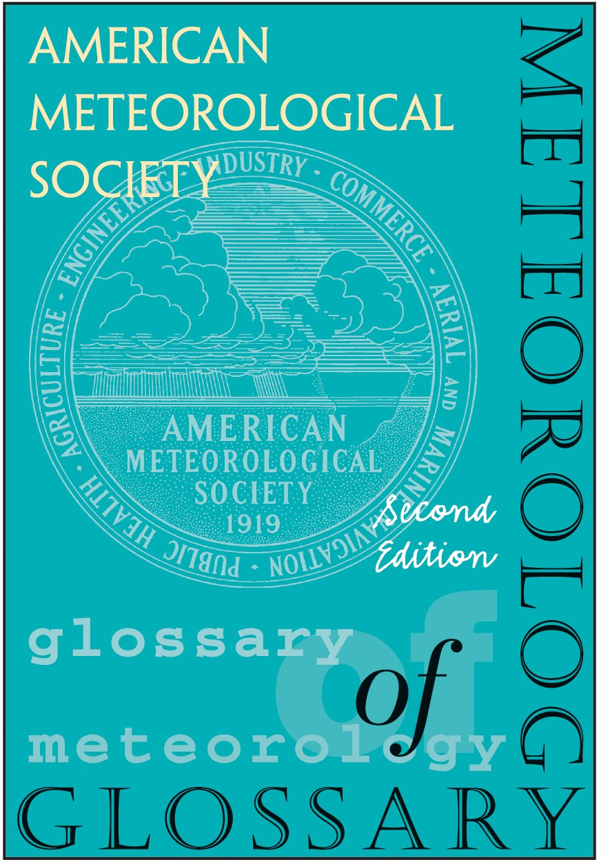 Glossary of Meteorology, Second Edition
