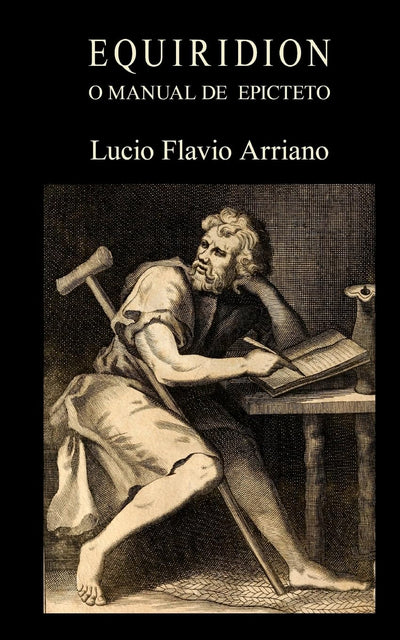Equiridion, o manual de Epicteto (Spanish Edition)