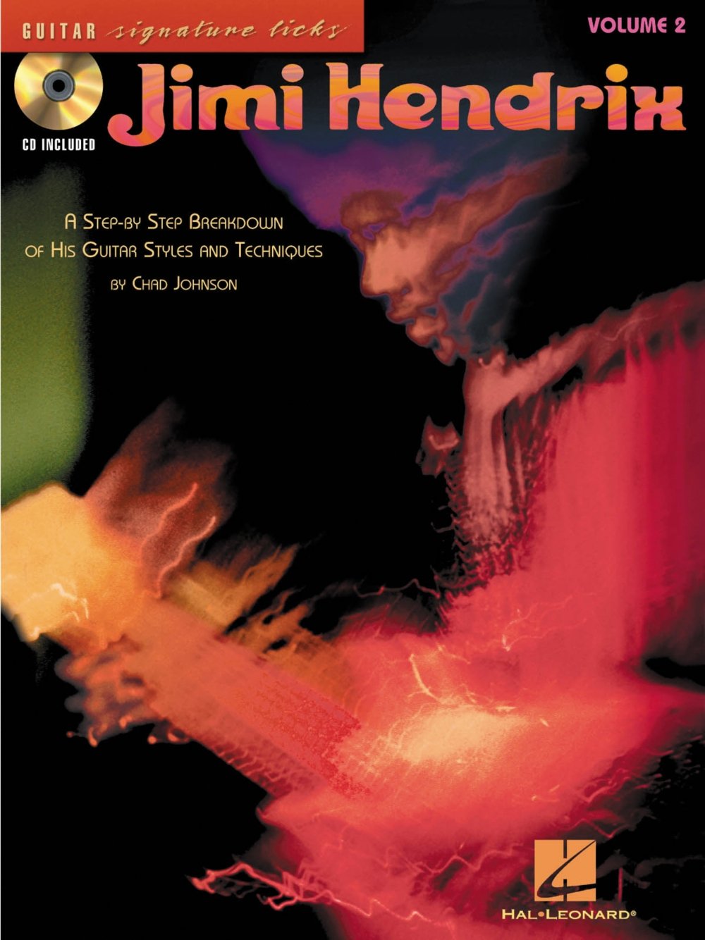 Jimi Hendrix - Volume 2: A Step-by-Step Breakdown of His Guitar Styles and Techniques Book/Online Audio (Guitar Signature Licks)