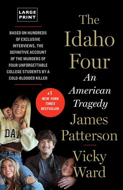 The Idaho Four (James Patterson True Crime, 3)