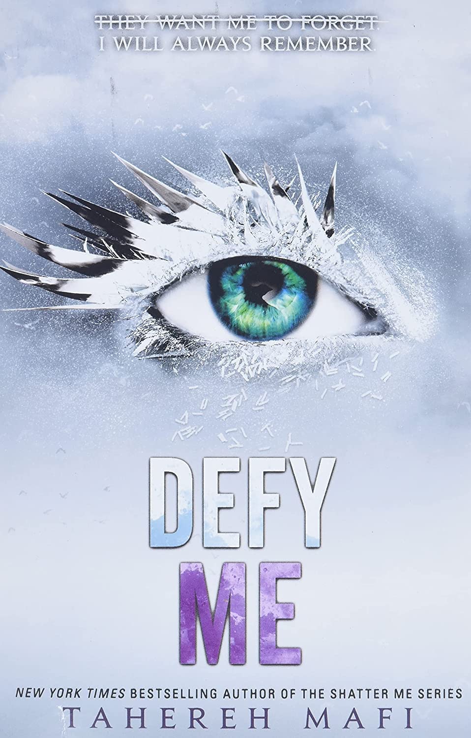 Defy Me (Shatter Me Book 5)