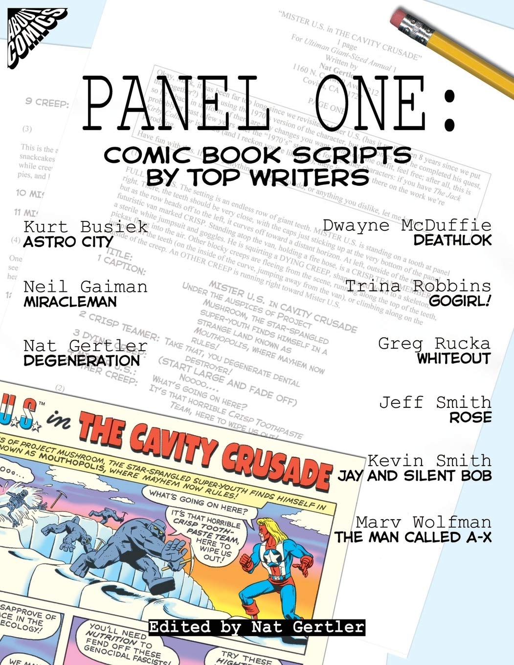 Panel One: Comic Book Scripts By Top Writers (Panel One Scripts by Top Comics Writers Tp (New Prtg))