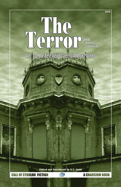 The Terror and Other Stories: Vol. 3 of The Best Weird Tales