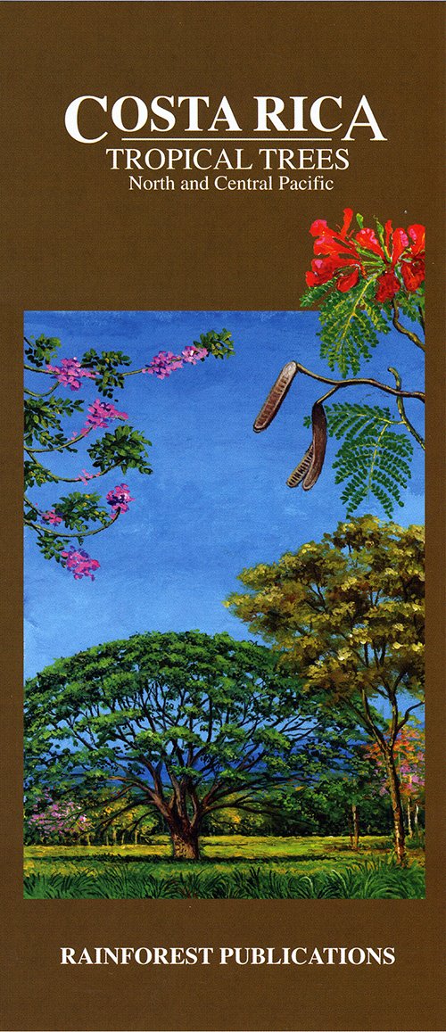Costa Rica Tropical Trees Wildlife Guide (Laminated Foldout Pocket Guide) (English and Spanish Edition)