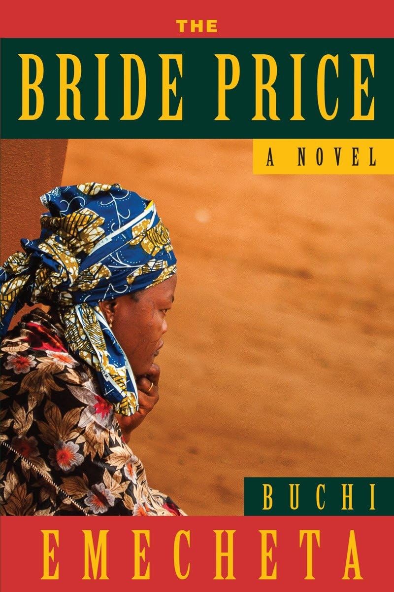 The Bride Price by Emecheta, Buchi