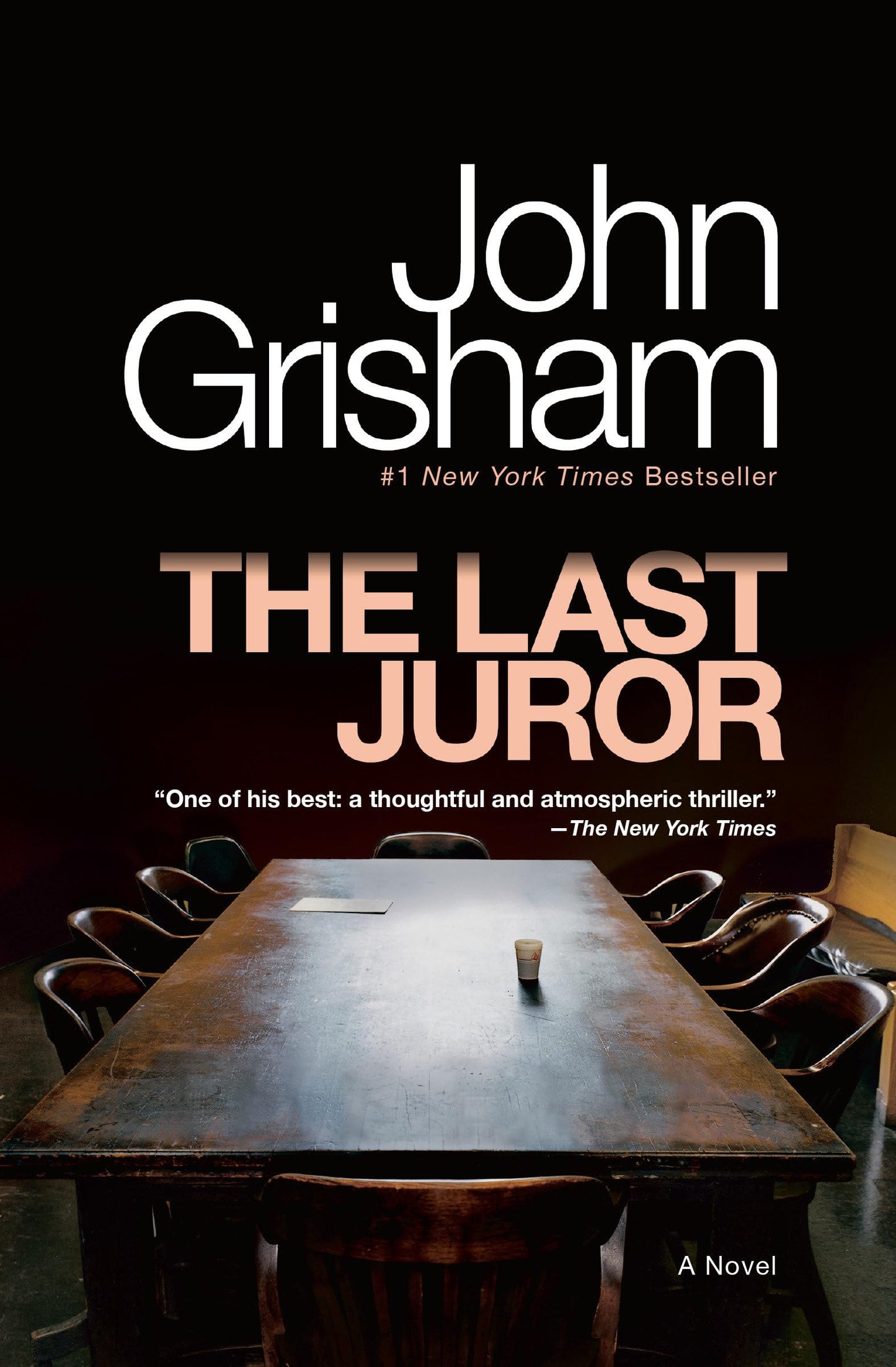 The Last Juror: A Novel