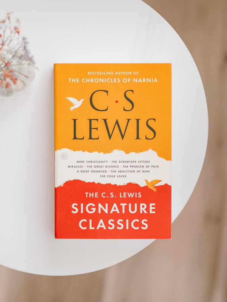 The C. S. Lewis Signature Classics: An Anthology of 8 C. S. Lewis Titles: Mere Christianity, The Screwtape Letters, Miracles, The Great Divorce, The ... The Abolition of Man, and The Four Loves — back cover