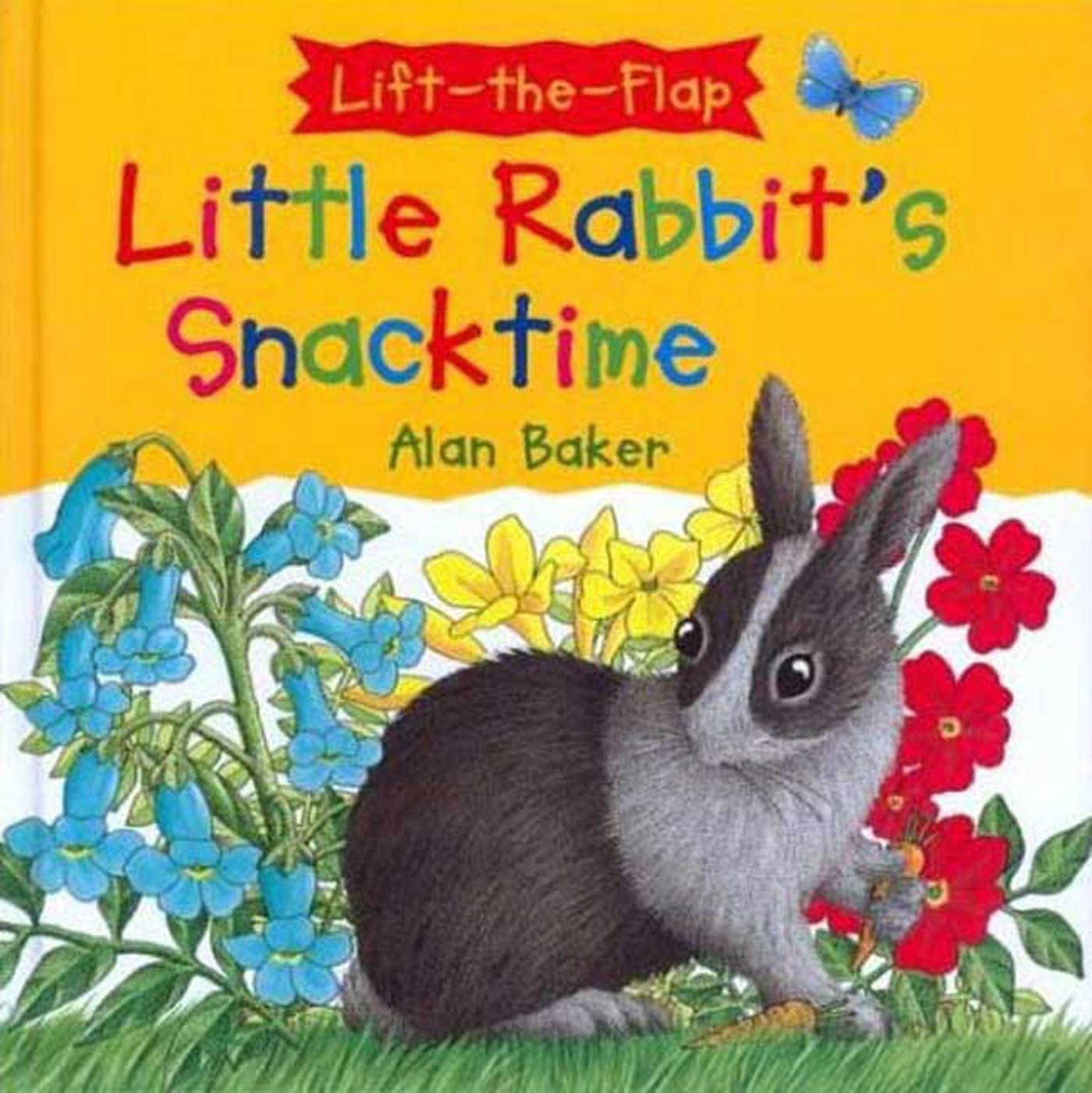 Little Rabbit's Snacktime (Little Rabbit Books) by Baker, Al