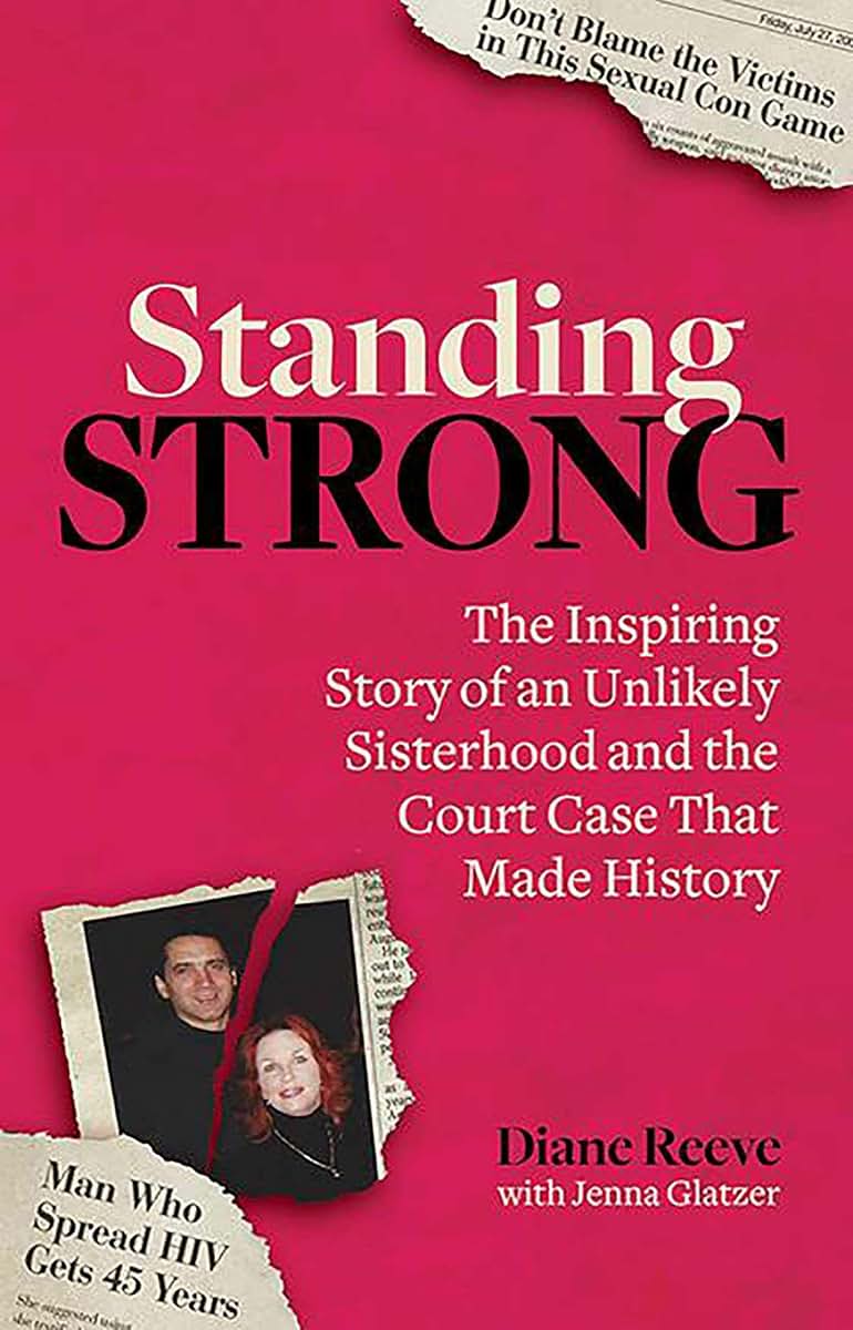 Standing Strong: An Unlikely Sisterhood and the Court Case that Made History