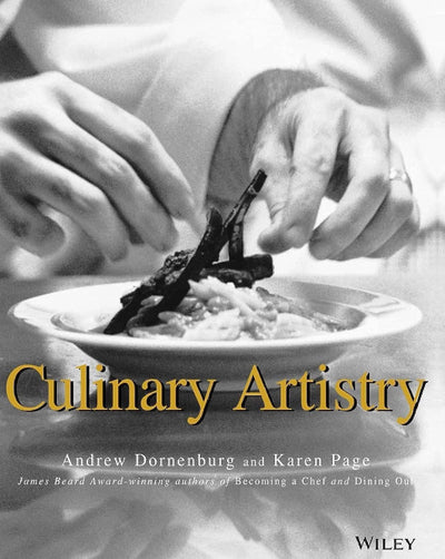 Culinary Artistry by Dornenburg, Andrew