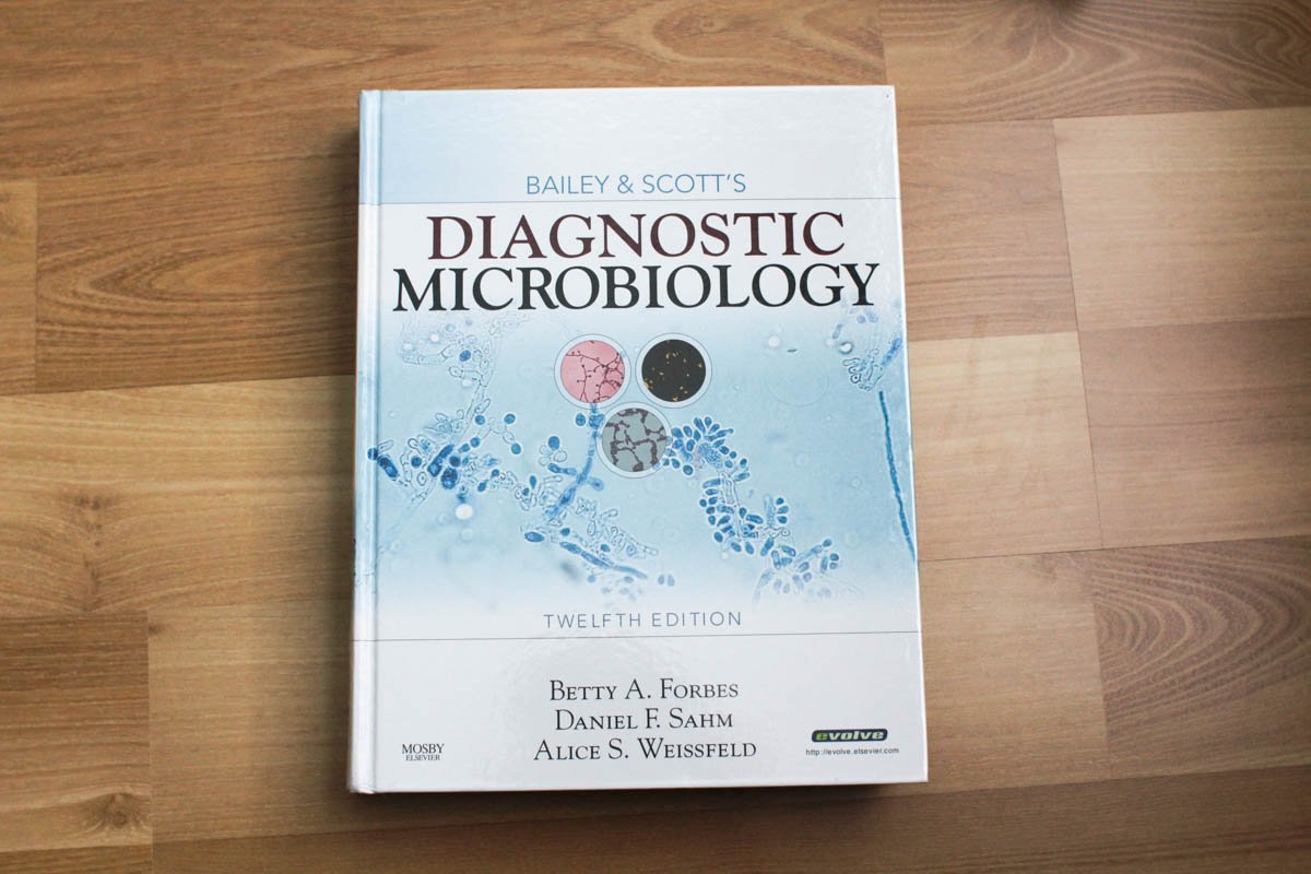 Bailey & Scott's Diagnostic Microbiology by Forbes PhD D(ABM