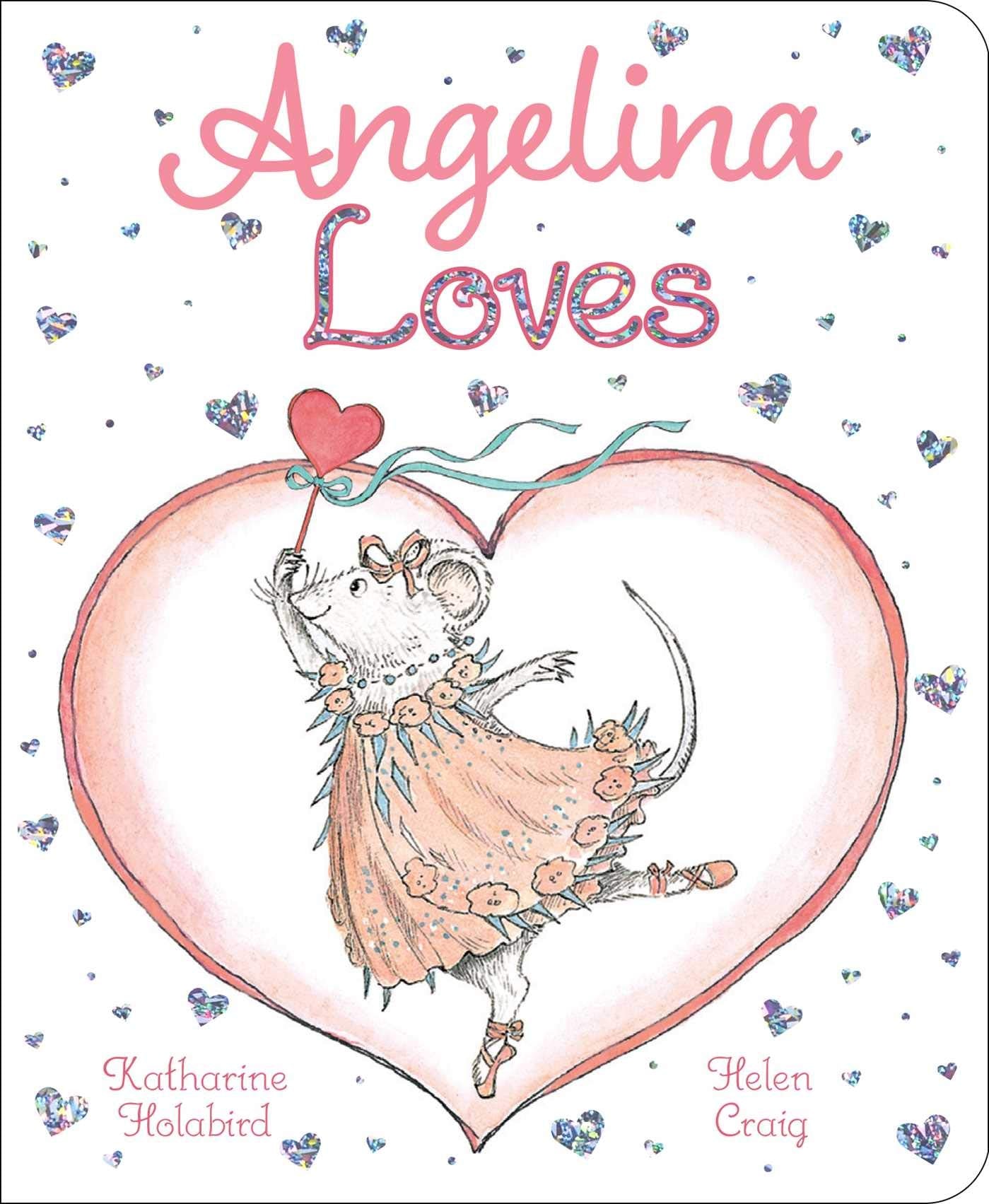 Angelina Loves (Angelina Ballerina)