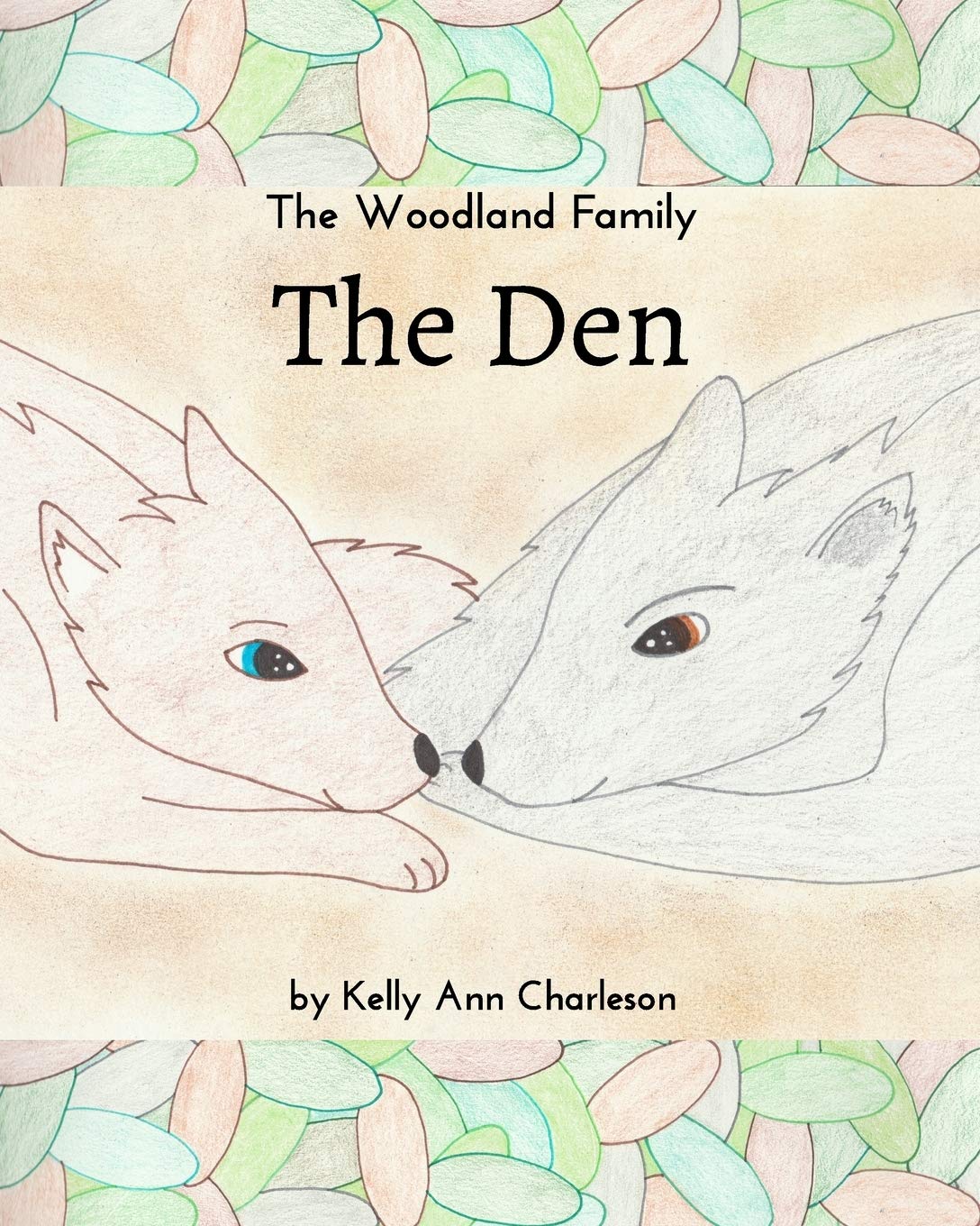 The Den: The Woodland Family Series