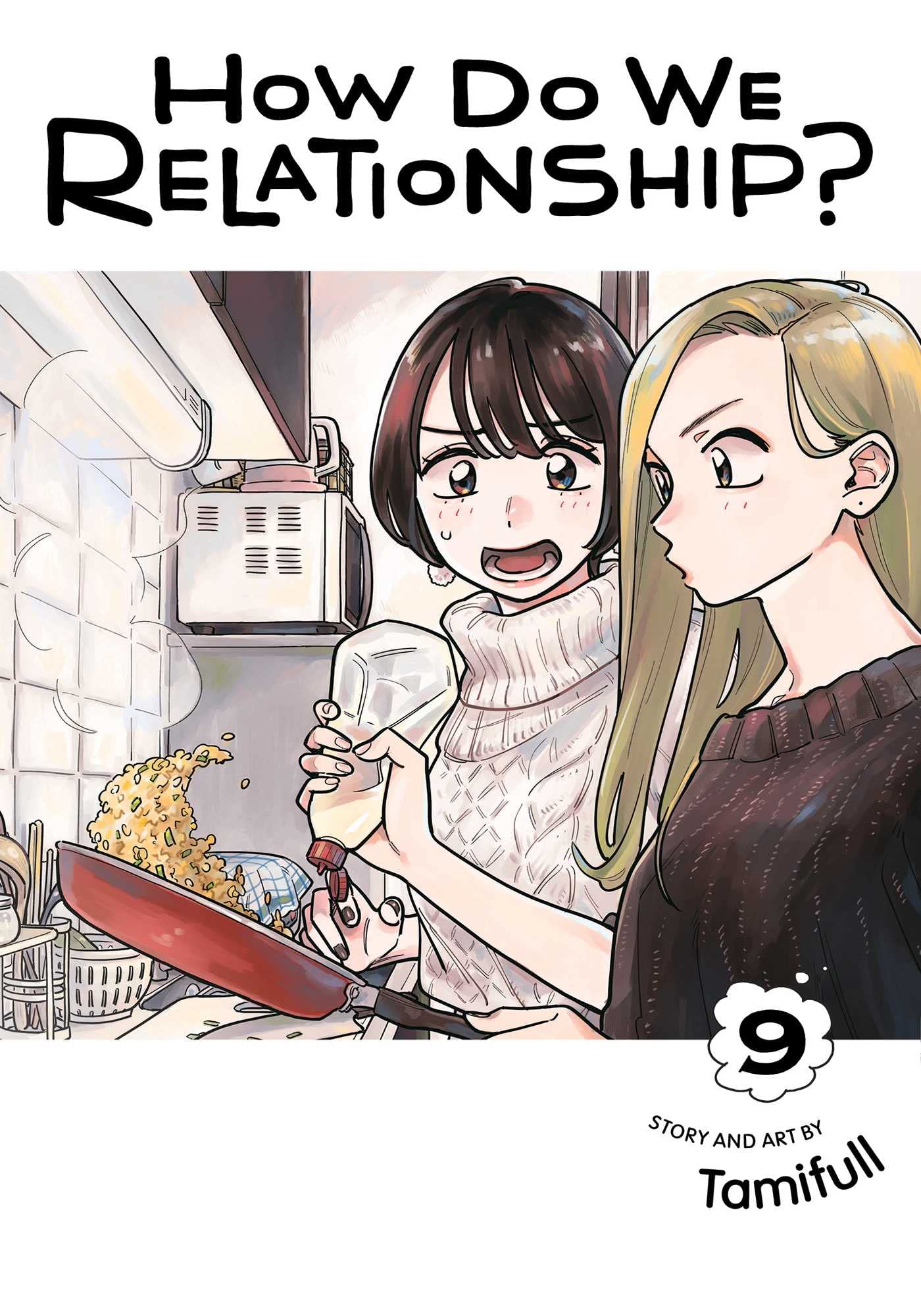 How Do We Relationship?, Vol. 9 (9)