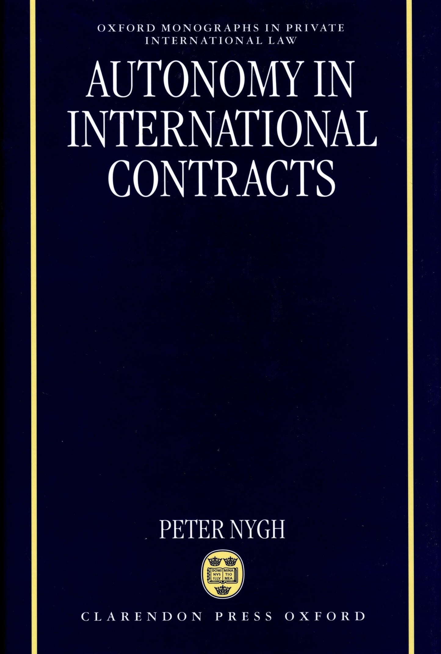 Autonomy in International Contracts (Oxford Private International Law Series)