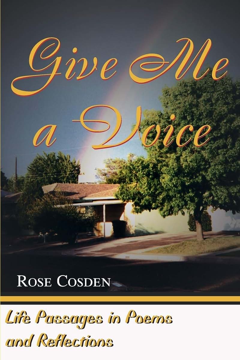 Give Me a Voice: Life Passages in Poems and Reflections