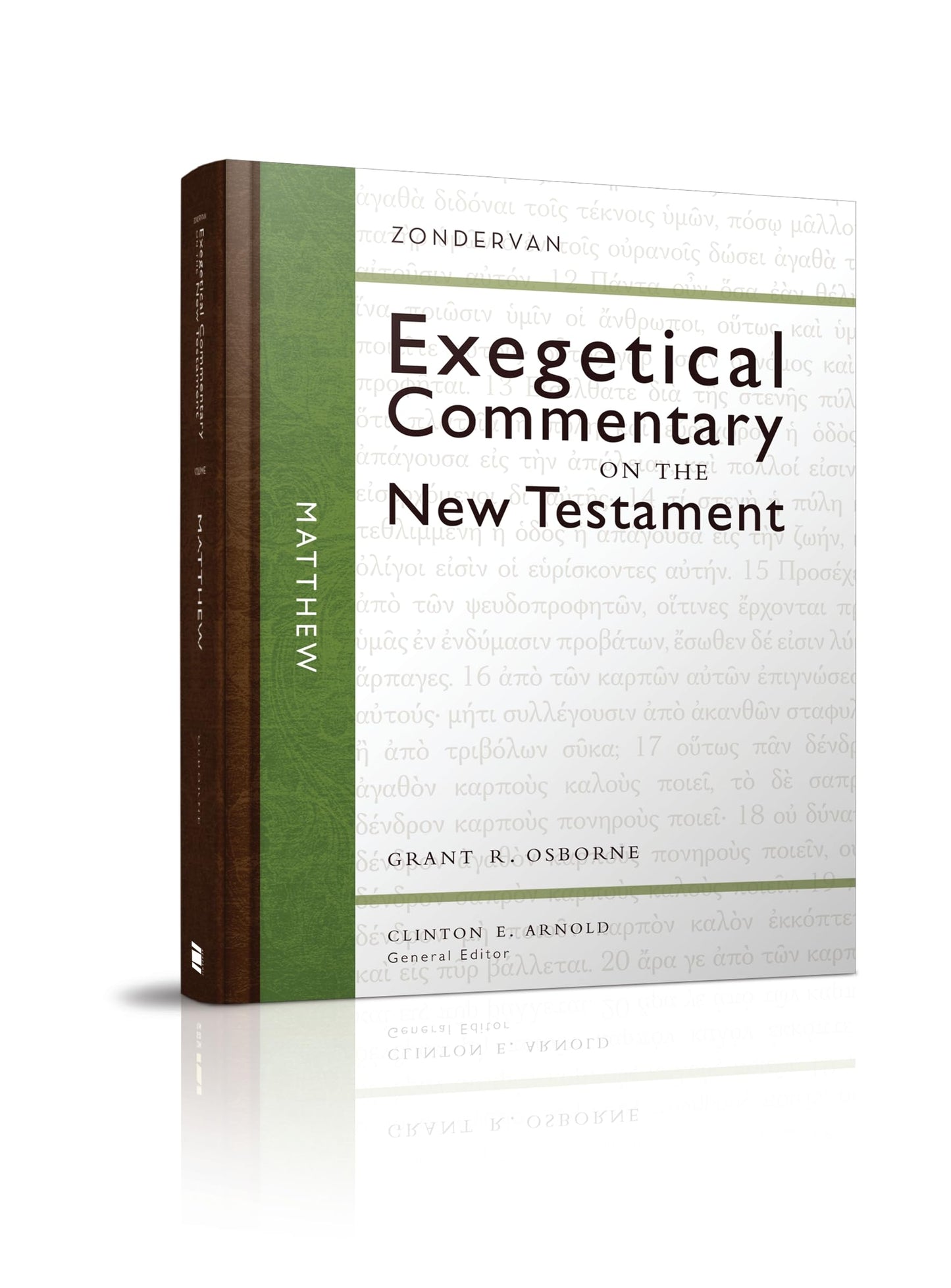 Matthew (1) (Zondervan Exegetical Commentary on the New Test
