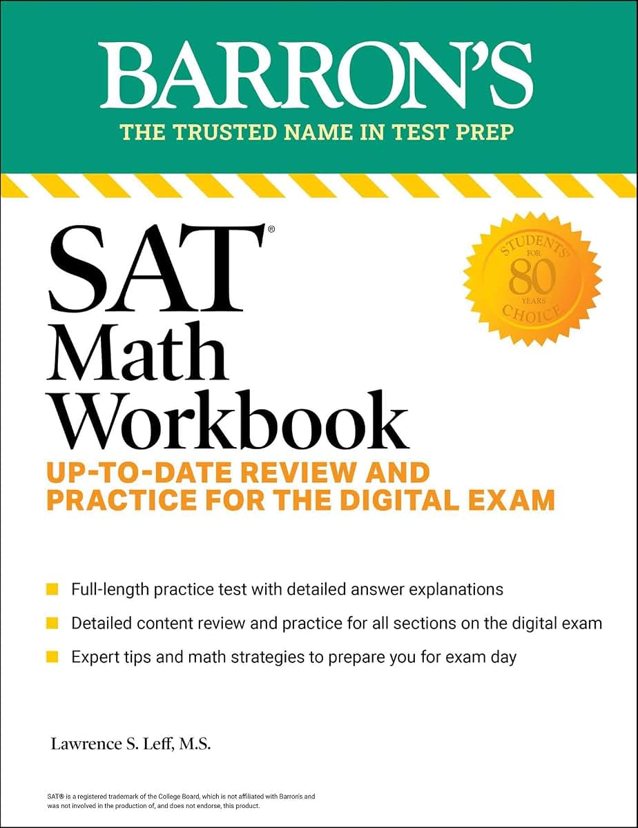 SAT Math Workbook: Up-to-Date Practice for the Digital Exam (Barron's SAT Prep)