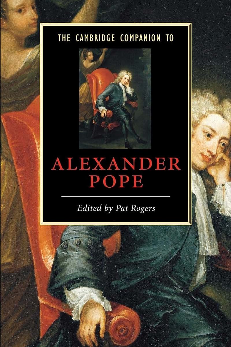 The Cambridge Companion to Alexander Pope (Cambridge Companions to Literature)