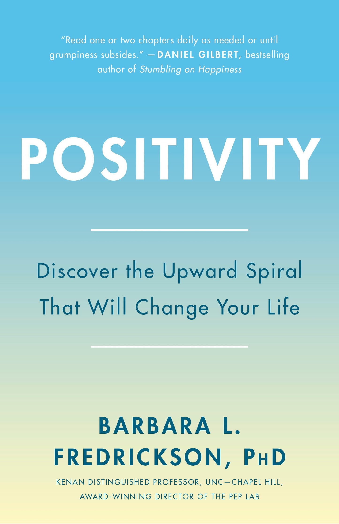 Positivity: Top-Notch Research Reveals the 3-to-1 Ratio That