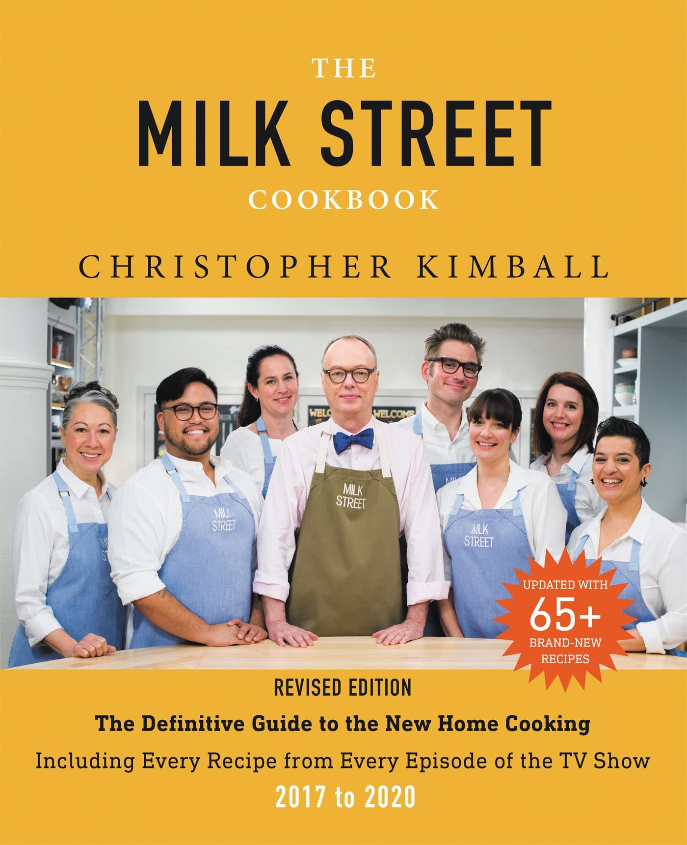 The Milk Street Cookbook: The Definitive Guide to the New Ho