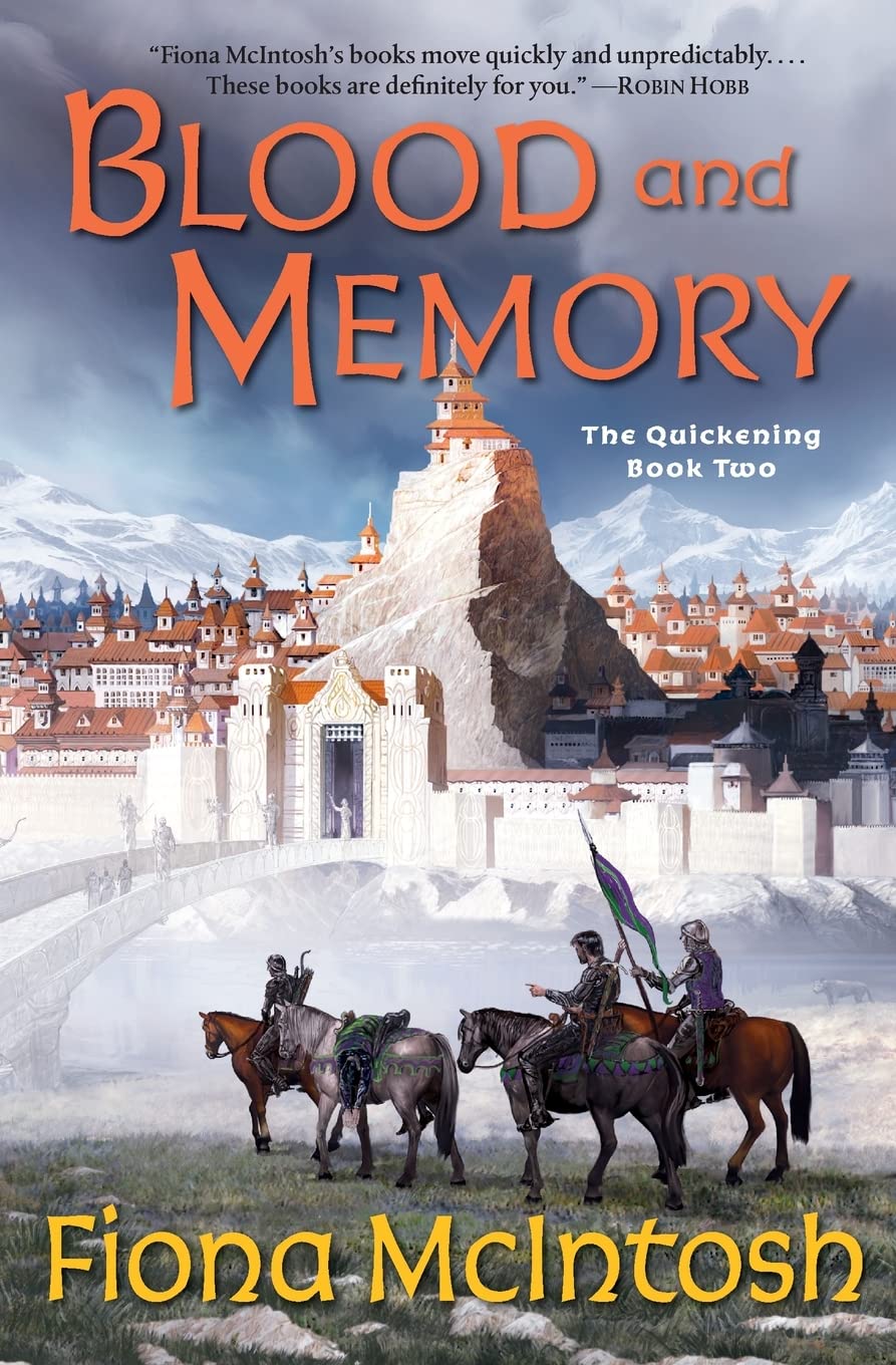 Blood and Memory: The Quickening Book Two (The Quickening, 2)