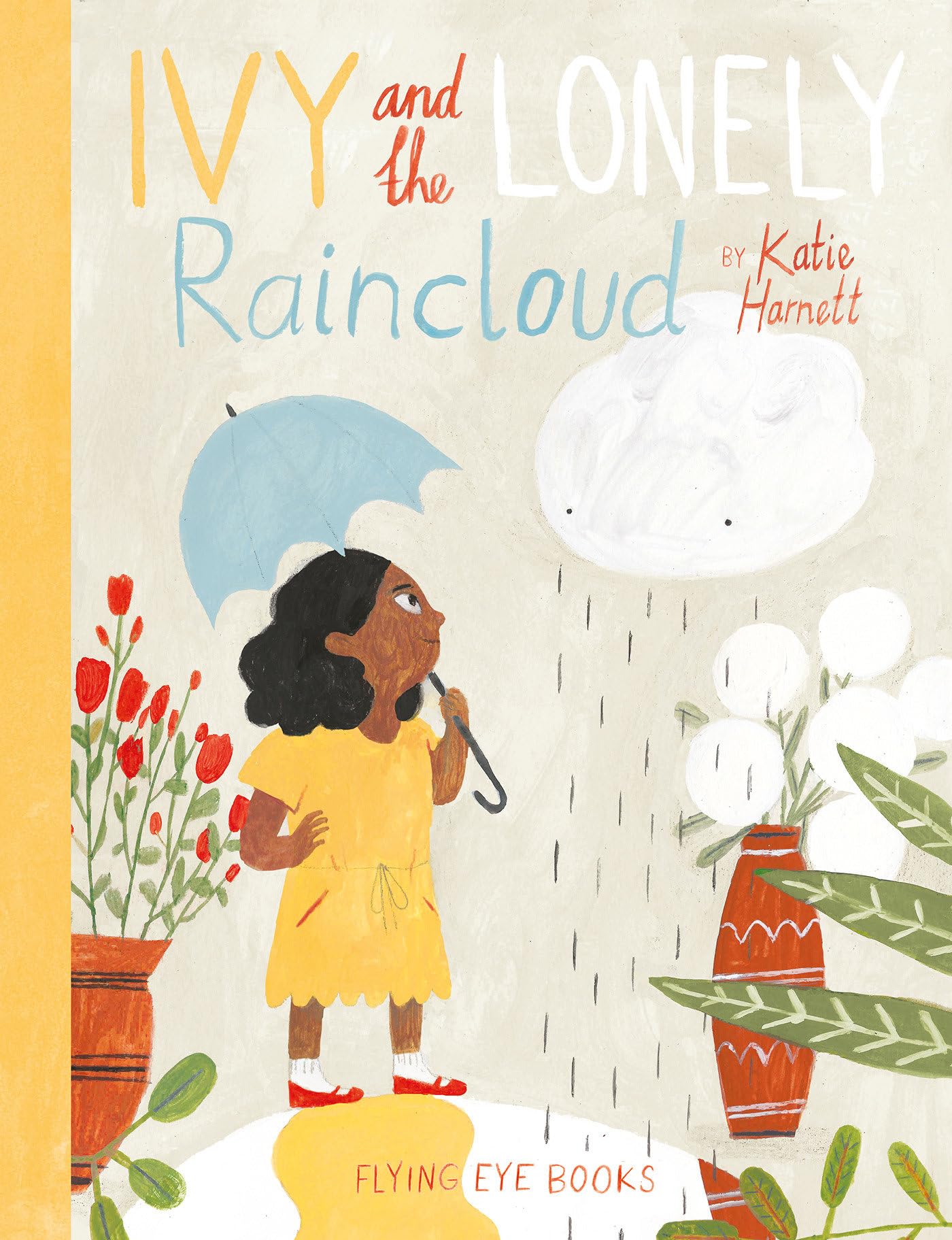 Ivy and the Lonely Raincloud by Katie Harnett