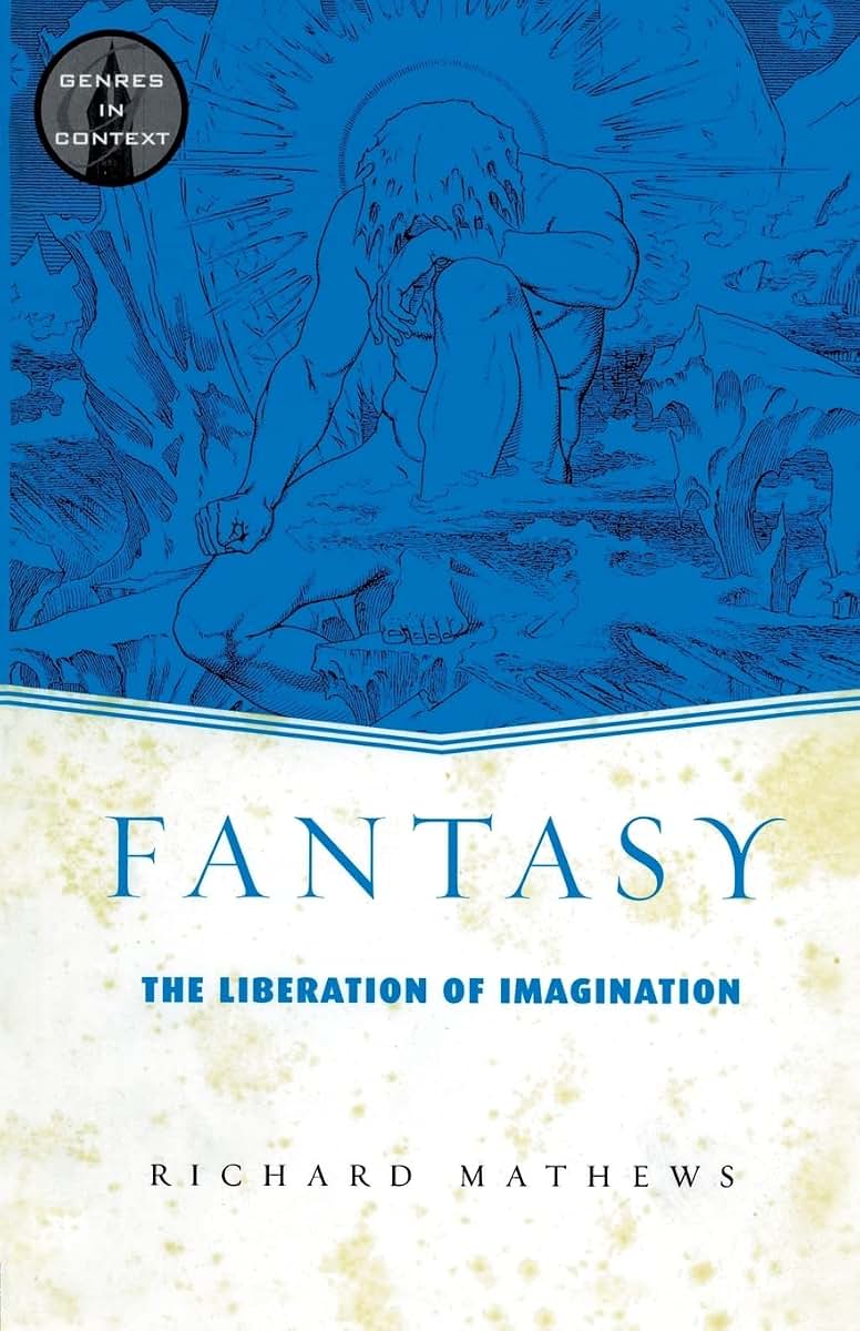 Fantasy (Genres in Context)