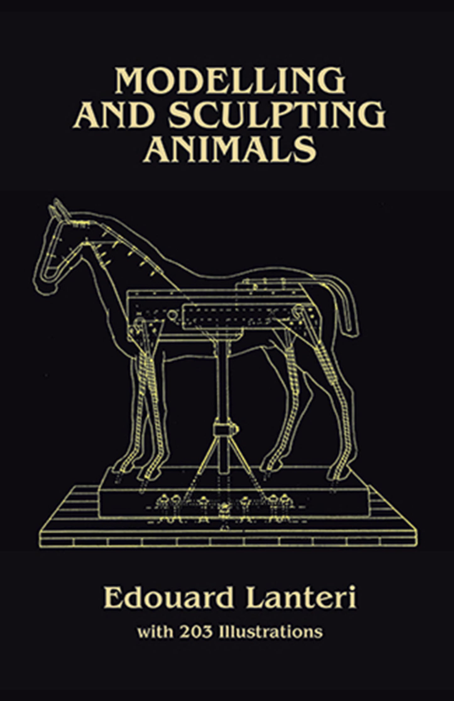 Modelling and Sculpting Animals (Dover Art Instruction) by E