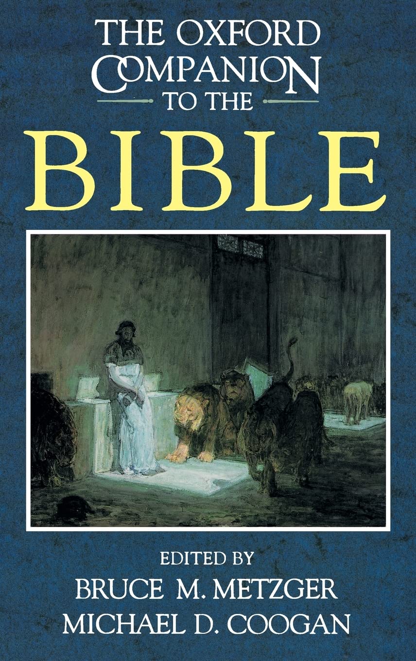 The Oxford Companion to the Bible (Oxford Companions) by Met