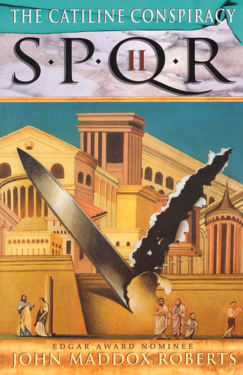 The Catiline Conspiracy (SPQR II)