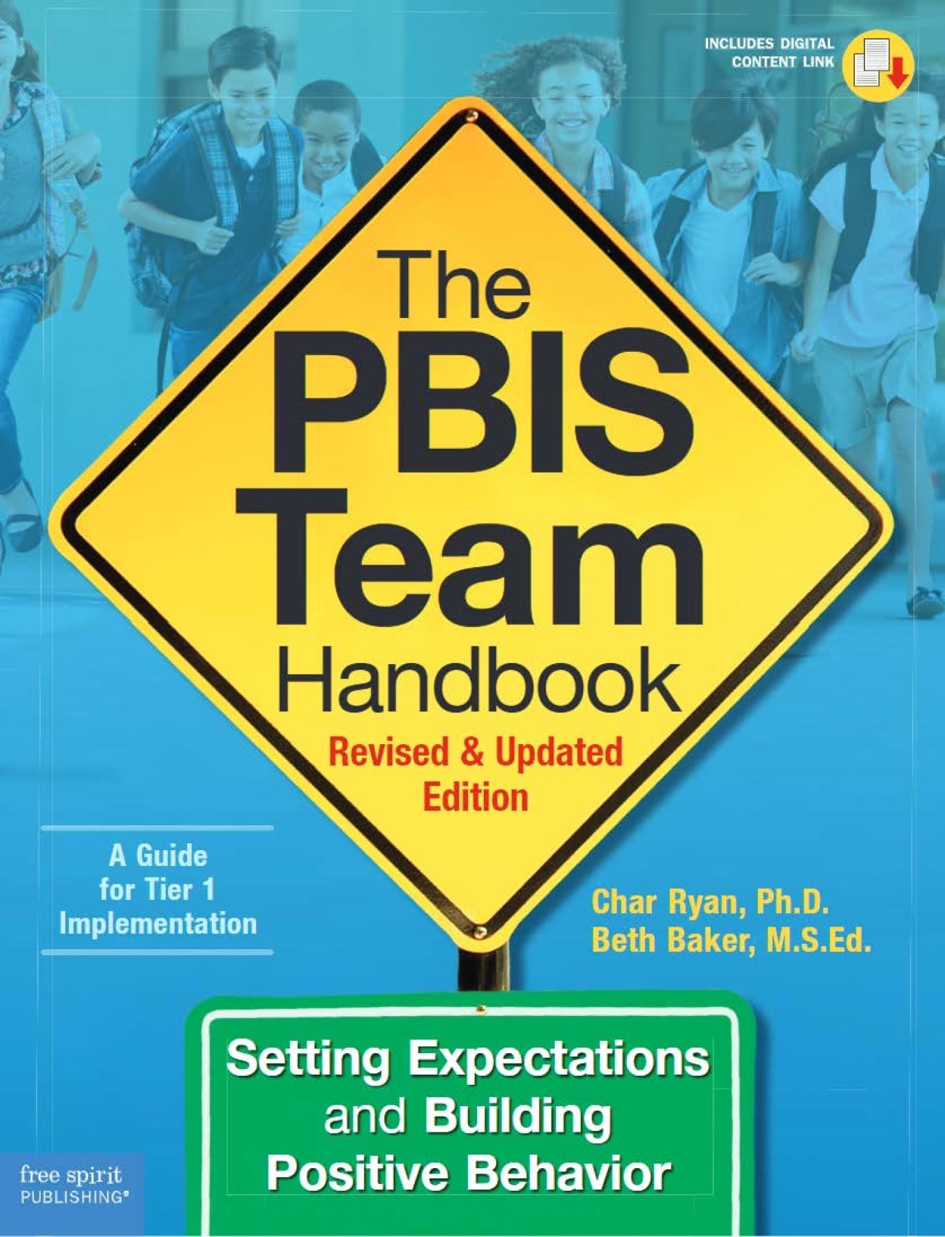 The PBIS Team Handbook: Setting Expectations and Building Positive Behavior (Free Spirit Professional)