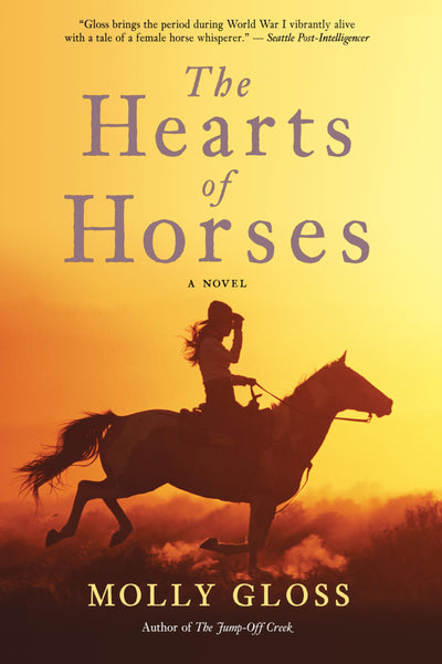 The Hearts of Horses: A Novel by Gloss, Molly