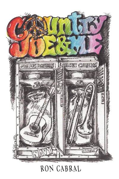 Country Joe And Me