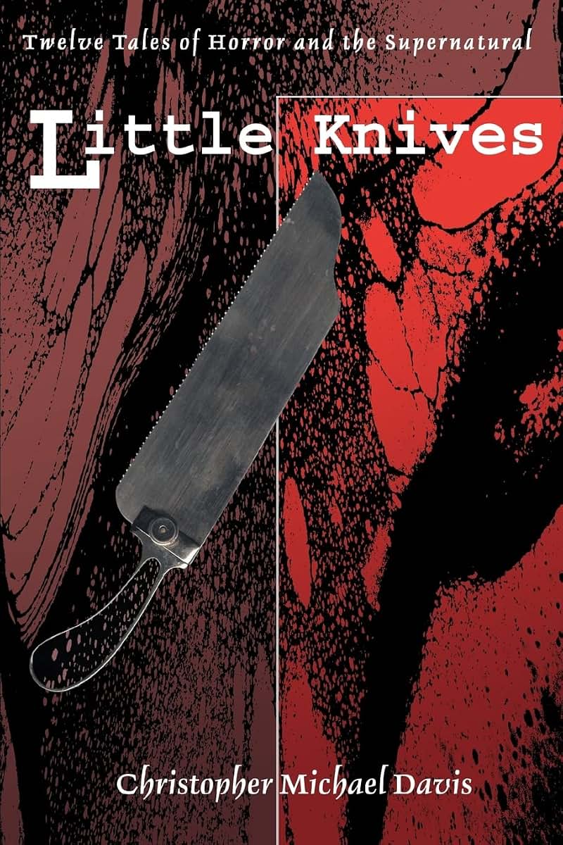 Little Knives: Twelve Tales of Horror and the Supernatural