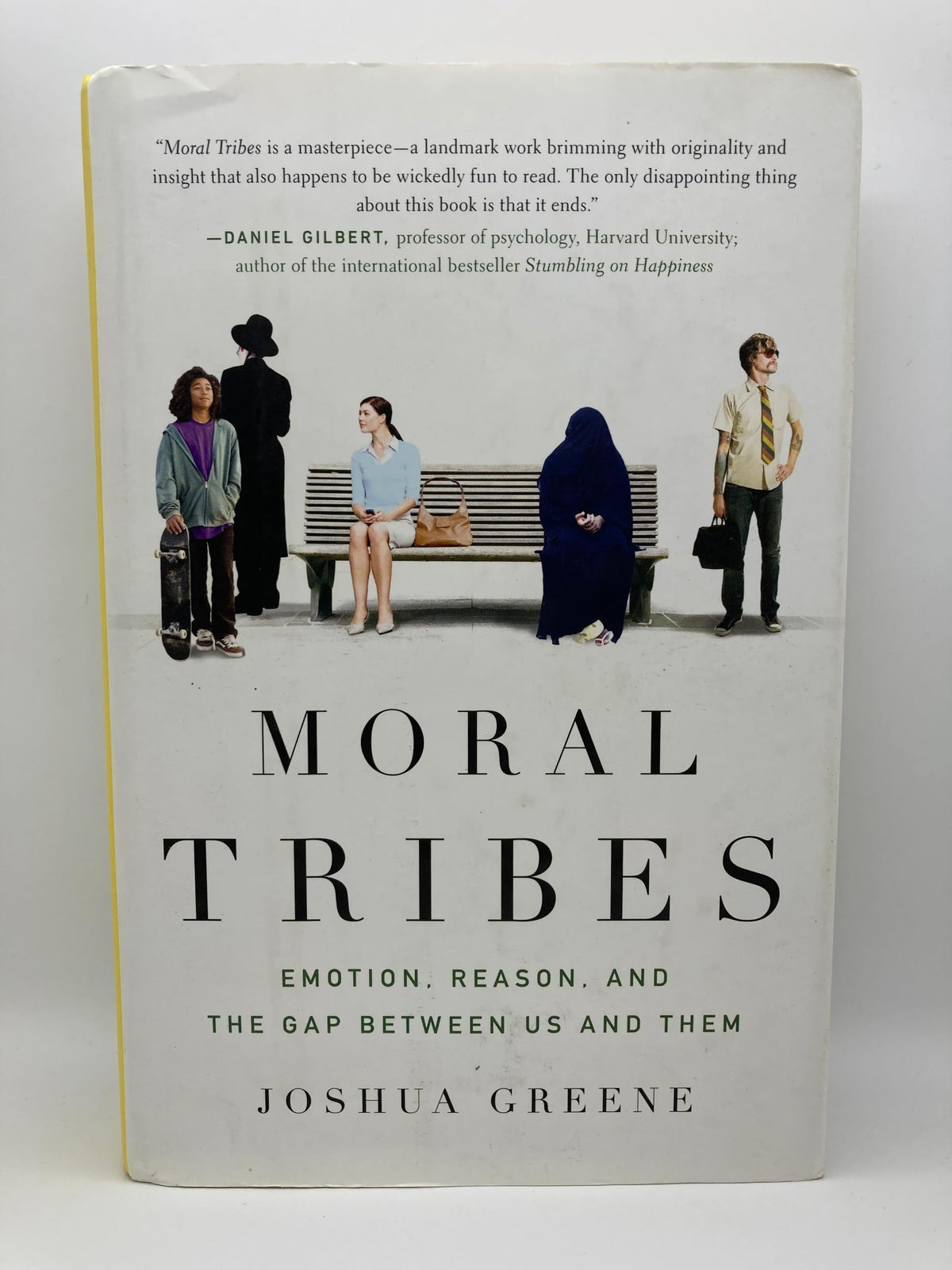 Moral Tribes: Emotion, Reason, and the Gap Between Us and Them
