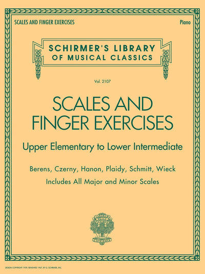 Scales and Finger Exercises for Piano Classical Technique Sheet Music Book for Beginners and Intermediate Players Major and Minor Scales and Arpeggios Practice by Hanon Czerny and Schmitt