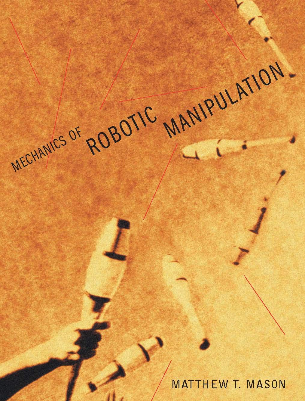 Mechanics of Robotic Manipulation (Intelligent Robotics and