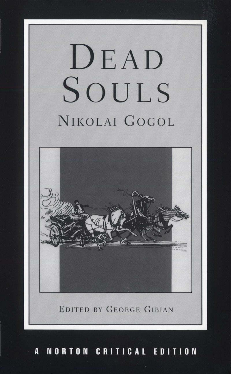 Dead Souls (Norton Critical Editions) (English and Russian Edition)