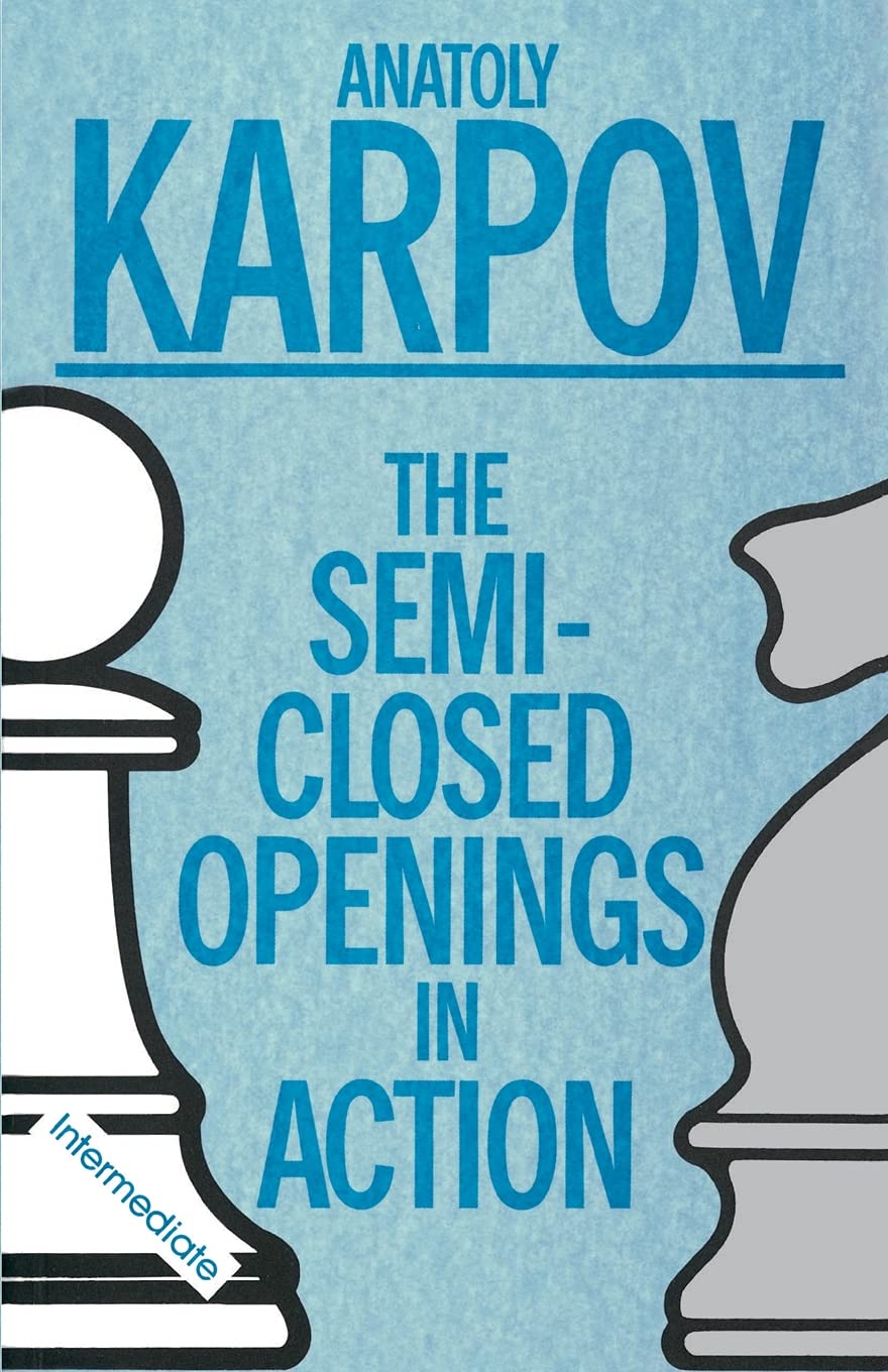 SEMI-CLOSED OPENINGS IN ACTION (INTERMEDIATE)