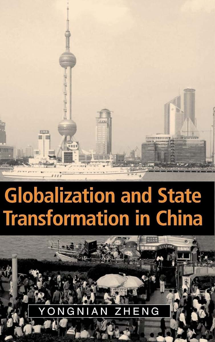 Globalization and State Transformation in China (Cambridge Asia-Pacific Studies)