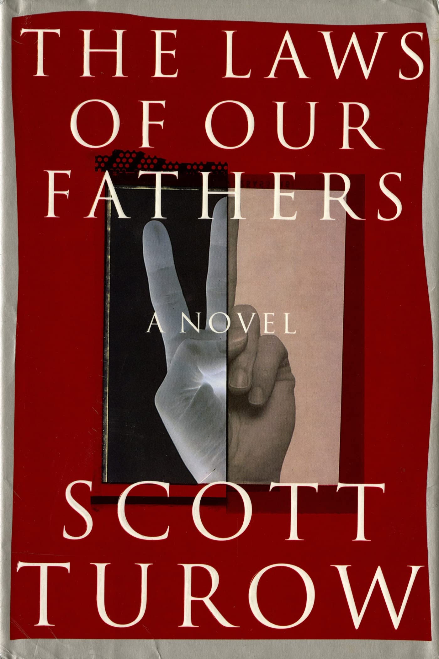 The Laws of Our Fathers by Turow, Scott